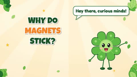 Why Do Magnets Stick?
