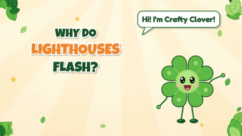 Why Do Lighthouses Flash?