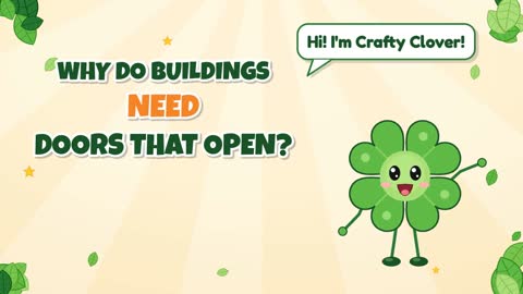 Why Do Buildings Need Doors That Open?