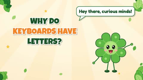 Why Do Keyboards Have Letters?