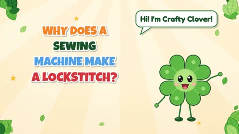 Why Does a Sewing Machine Make a Lockstitch?