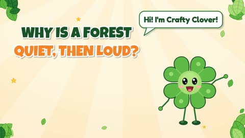 Why Is a Forest Quiet, Then Loud?