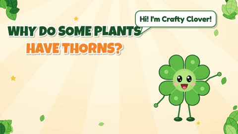 Why Do Some Plants Have Thorns?