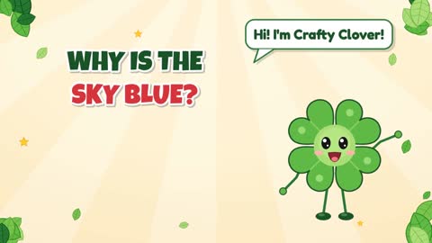 Why Is the Sky Blue?