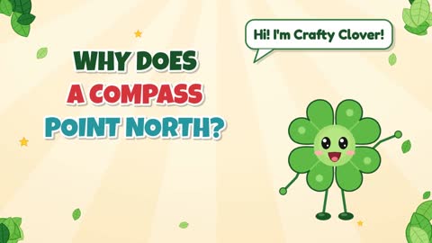 Why Does a Compass Point North?