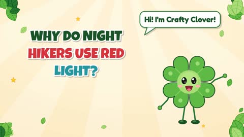 Why Do Night Hikers Use Red Light?