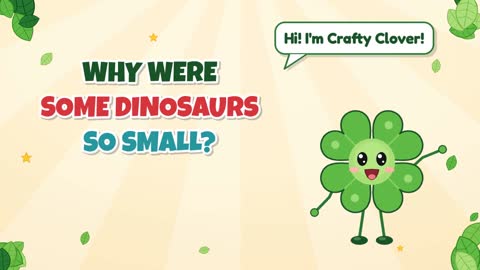 Pocket-Sized Dinos! Why Were Some Dinosaurs So Small?