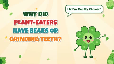 Munch Munch! Why Did Plant-Eaters Have Beaks or Grinders?