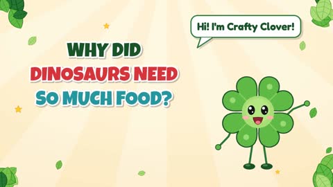 Hungry Giants! Why Did Dinosaurs Need So Much Food?