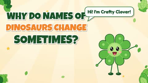 Name Change! Why Do Dinosaur Names Sometimes Change?