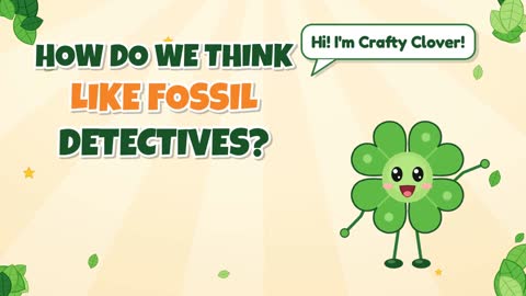 Fossil Detective Mode! How Do We Think Like One?