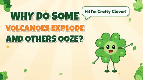 Boom or Ooze? Why Do Some Volcanoes Explode?