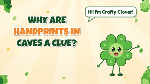 Hello From the Past! Why Are Handprints in Caves a Clue?