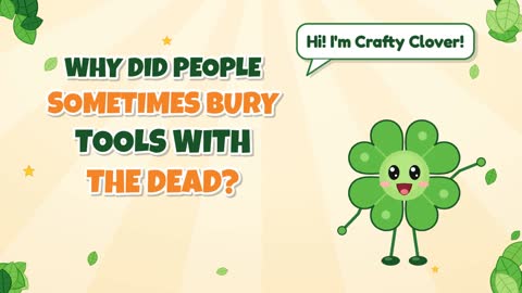 Buried Treasures? Why Bury Tools With the Dead?