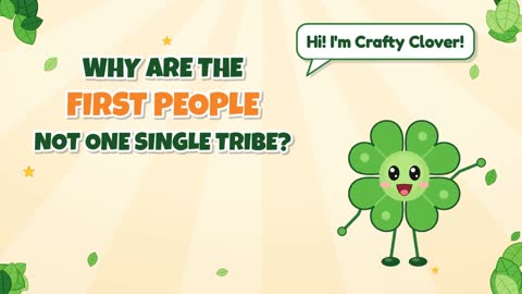 Many Groups! Why Were First People Not One Single Tribe?