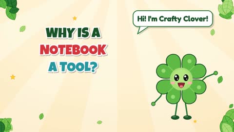 Write It Down! Why Is a Notebook a Tool?