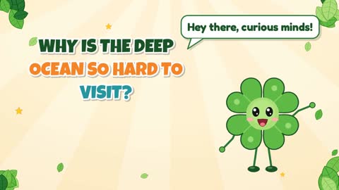 Why Is the Deep Ocean So Hard to Visit?