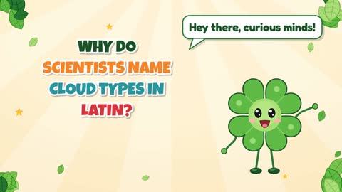 Why Do Scientists Name Cloud Types in Latin?