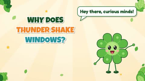 Why Does Thunder Shake Windows?