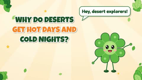 Why Do Deserts Get Hot Days and Cold Nights?