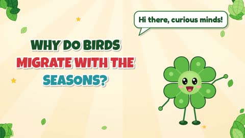 Why Do Birds Migrate with the Seasons?
