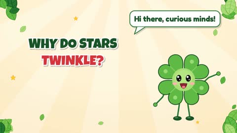 Why Do Stars Twinkle?