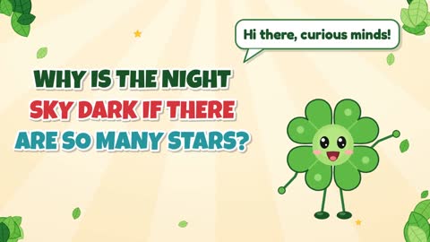 Why Is the Night Sky Dark If There Are So Many Stars?