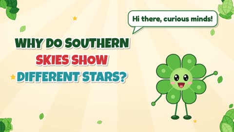 Why Do Southern Skies Show Different Stars?