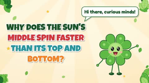 Why Does the Sun's Middle Spin Faster than Its Top and Bottom?