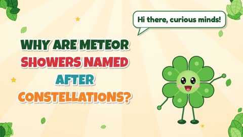 Why Are Meteor Showers Named After Constellations?