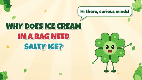 Why Does Ice Cream in a Bag Need Salty Ice?