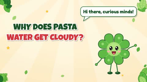 Why Does Pasta Water Get Cloudy?