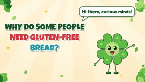 Why Do Some People Need Gluten-Free Bread?