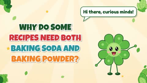 Why Do Some Recipes Need Both Baking Soda and Baking Powder?