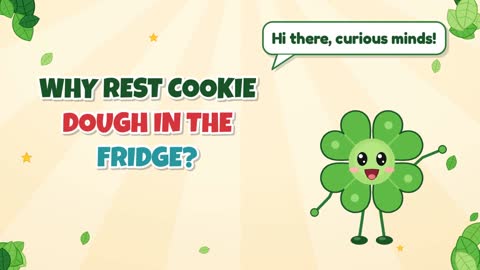 Why Rest Cookie Dough in the Fridge?