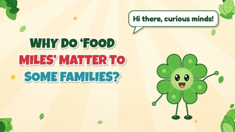 Why Do ‘Food Miles’ Matter to Some Families?